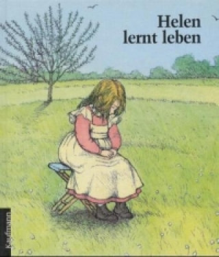 Kniha Helen lernt leben Regine Schindler