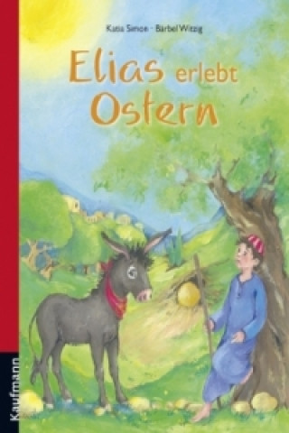 Βιβλίο Elias erlebt Ostern Katia Simon