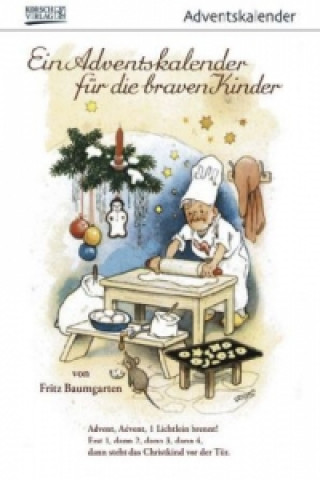 Kalendář/Diář Ein Adventskalender für die braven Kinder Fritz Baumgarten