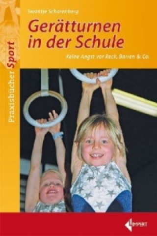 Kniha Gerätturnen in der Schule Swantje Scharenberg