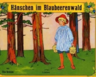 Kniha Hänschen im Blaubeerenwald Elsa Beskow