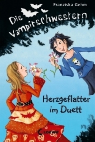 Carte Die Vampirschwestern (Band 4) - Herzgeflatter im Duett Franziska Gehm