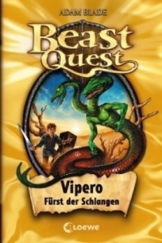 Kniha Beast Quest (Band 10) - Vipero, Fürst der Schlangen Adam Blade