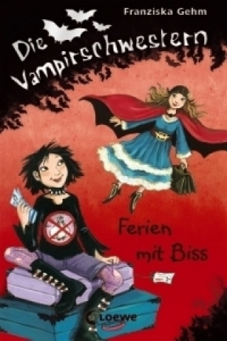 Kniha Die Vampirschwestern (Band 5) - Ferien mit Biss Franziska Gehm