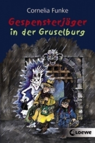 Carte Gespensterjäger in der Gruselburg (Band 3) Cornelia Funke