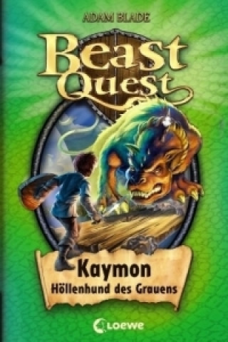 Carte Beast Quest (Band 16) - Kaymon, Höllenhund des Grauens Adam Blade