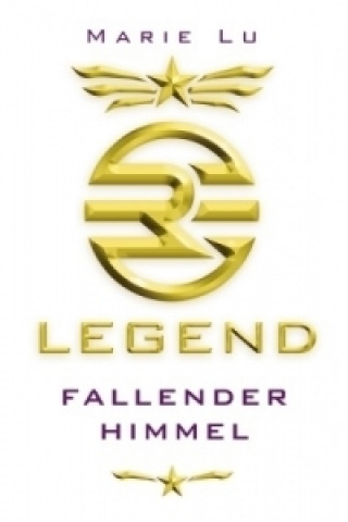 Kniha Legend (Band 1) - Fallender Himmel Marie Lu