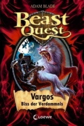 Carte Beast Quest (Band 22) - Vargos, Biss der Verdammnis Adam Blade