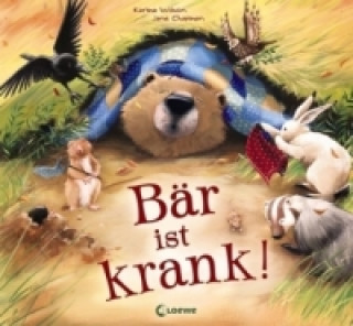 Book Bär ist krank! Karma Wilson