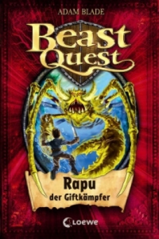 Könyv Beast Quest (Band 25) - Rapu, der Giftkämpfer Adam Blade