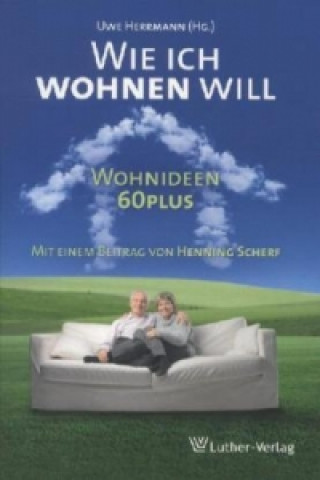 Buch Wie ich wohnen will Uwe Herrmann