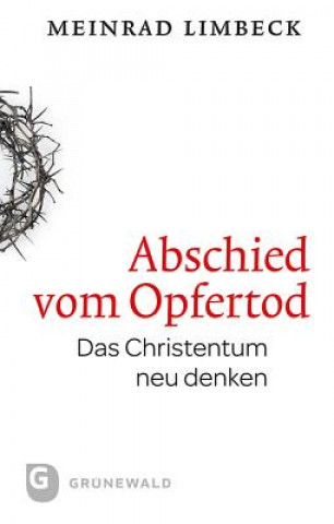 Book Abschied vom Opfertod Meinrad Limbeck