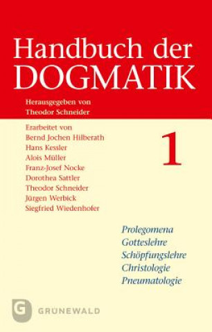 Carte Handbuch der Dogmatik, 2 Bde. Theodor Schneider