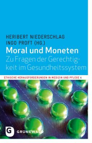 Knjiga Moral und Moneten Heribert Niederschlag