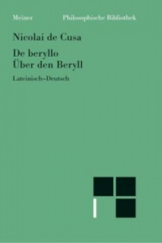 Livre De beryllo. Über den Beryll. De beryllo ikolaus von Kues