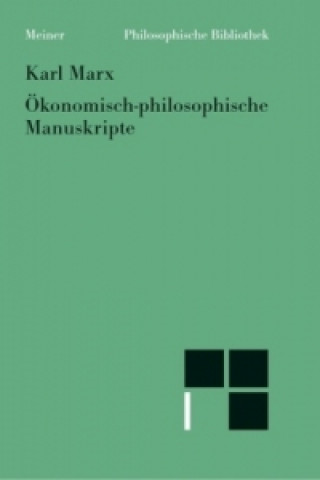 Carte Ökonomisch-philosophische Manuskripte Karl Marx