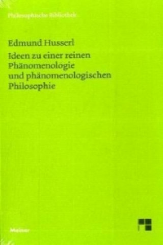 Könyv Ideen zu einer reinen Phänomenologie und phänomenologischen Philosophie. Buch.1 Edmund Husserl