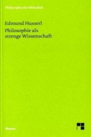 Könyv Philosophie als strenge Wissenschaft Edmund Husserl