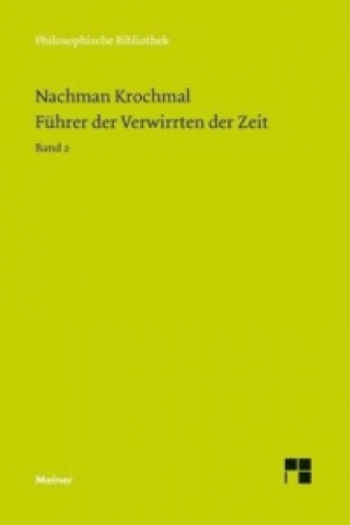 Buch Führer der Verwirrten der Zeit. Band 2. Bd.2 Nachman Krochmal