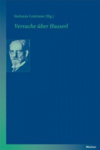 Knjiga Versuche über Husserl Stefania Centrone