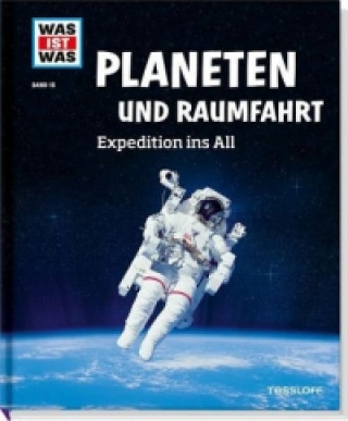 Kniha WAS IST WAS Band 16 Planeten und Raumfahrt Manfred Baur
