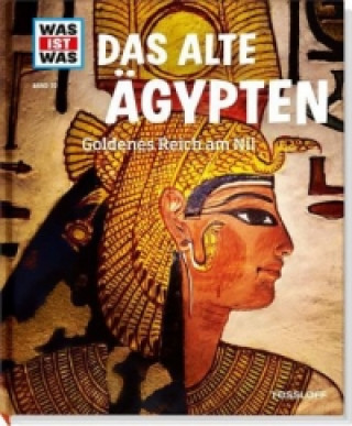 Carte WAS IST WAS Band 70 Das alte Ägypten Sabrina Rachlé