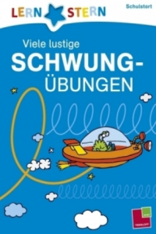 Book Viele lustige Schwungübungen, Schulstart Birgit Fuchs