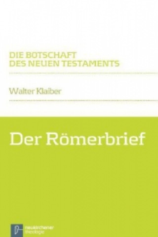 Carte Der Römerbrief Walter Klaiber