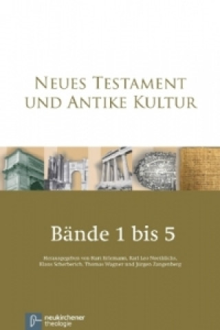 Kniha Neues Testament und Antike Kultur Kurt Erlemann