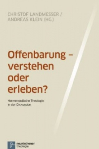 Könyv Offenbarung - verstehen oder erleben? Christof Landmesser