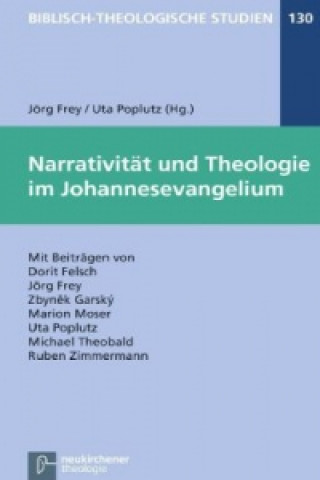 Könyv Biblisch-Theologische Studien Jörg Frey