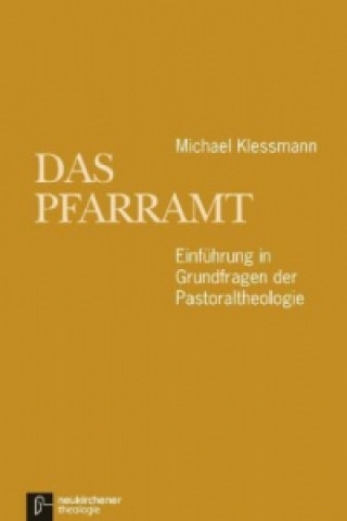 Libro Das Pfarramt Michael Klessmann