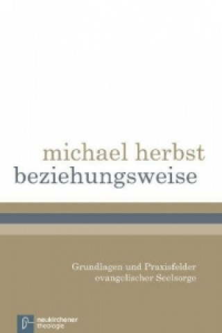 Kniha beziehungsweise Michael Herbst