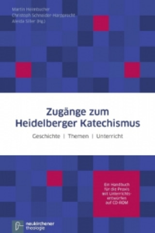 Книга ZugAnge zum Heidelberger Katechismus Martin Heimbucher