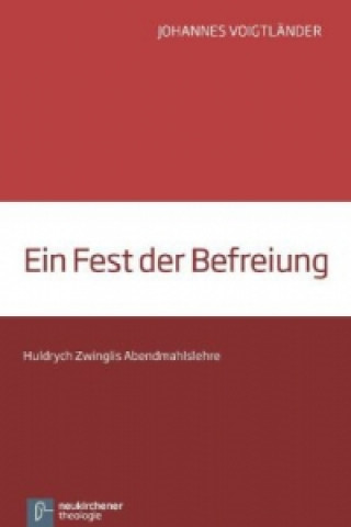 Книга Ein Fest der Befreiung Johannes Voigtländer