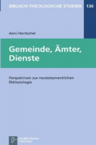 Книга Biblisch-Theologische Studien Anni Hentschel