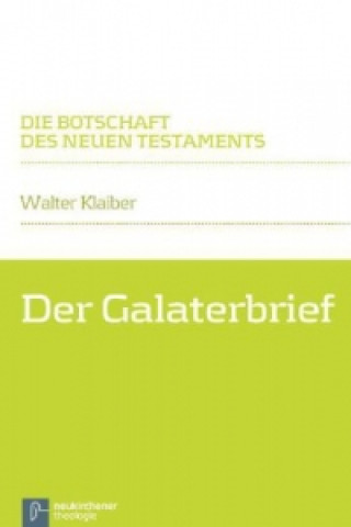 Book Der Galaterbrief Walter Klaiber