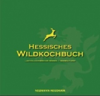 Carte Hessisches Wildkochbuch Landesjagdverband Hessen