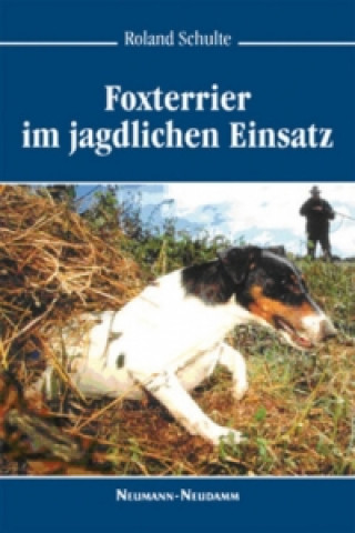 Kniha Foxterrier Roland Schulte