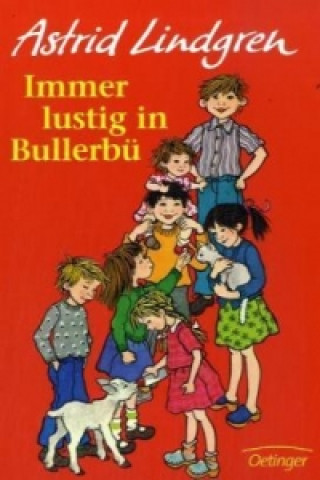 Carte Wir Kinder aus Bullerbü 3. Immer lustig in Bullerbü Astrid Lindgren