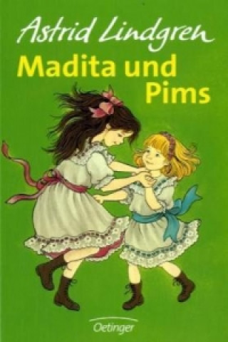 Könyv Madita 2. Madita und Pims Astrid Lindgren