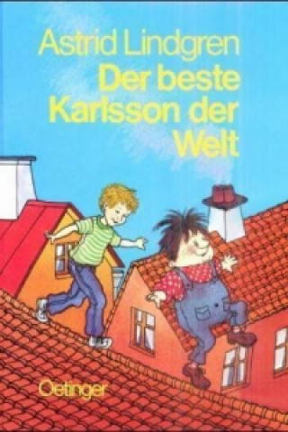 Kniha Karlsson vom Dach 3. Der beste Karlsson der Welt Astrid Lindgren