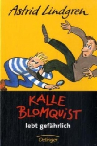 Buch Kalle Blomquist 2. Kalle Blomquist lebt gefährlich Astrid Lindgren