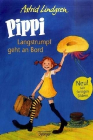 Könyv Pippi Langstrumpf 2. Pippi Langstrumpf geht an Bord Astrid Lindgren