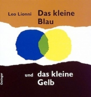 Книга Das kleine Blau und das kleine Gelb Leo Lionni