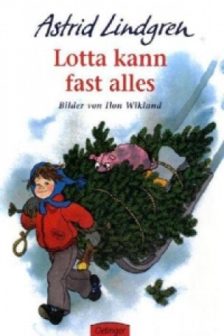 Kniha Lotta kann fast alles Astrid Lindgren