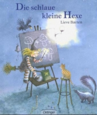Kniha Die schlaue kleine Hexe Lieve Baeten