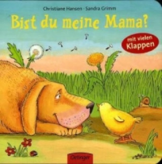 Kniha Bist du meine Mama? Christiane Hansen