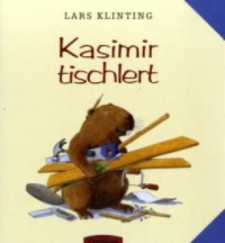 Kniha Kasimir tischlert Lars Klinting