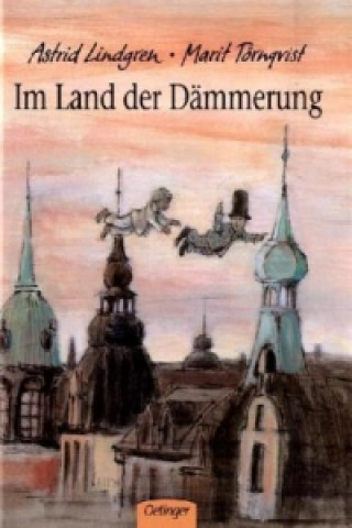 Kniha Im Land der Dämmerung Astrid Lindgren